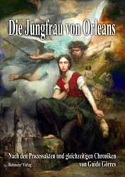 Dies ist das Cover des Buches Die Jungfrau von Orleans, erschienen im Bohmeier Verlag.
